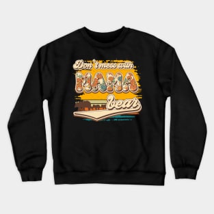 Don't mess with mama bear Groovy vintage style Crewneck Sweatshirt